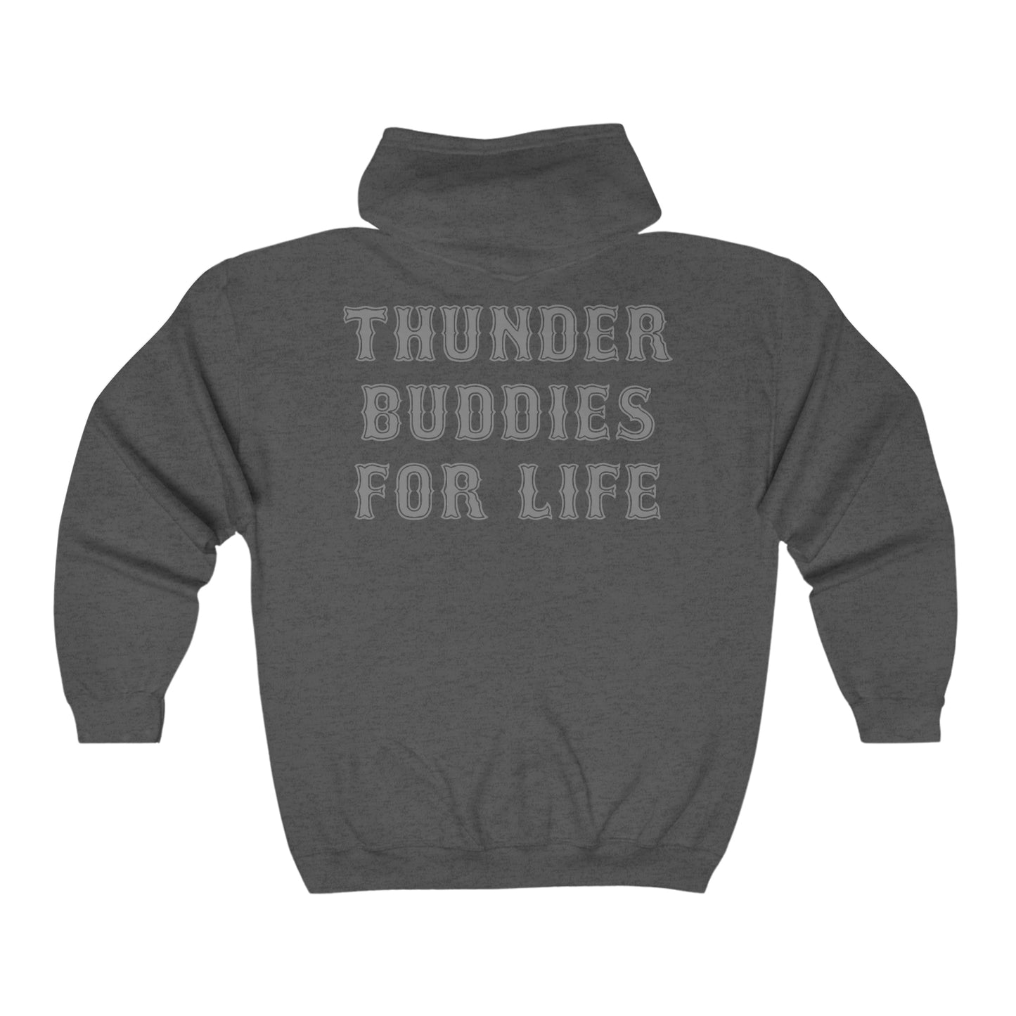 Thunder Buddies For Life